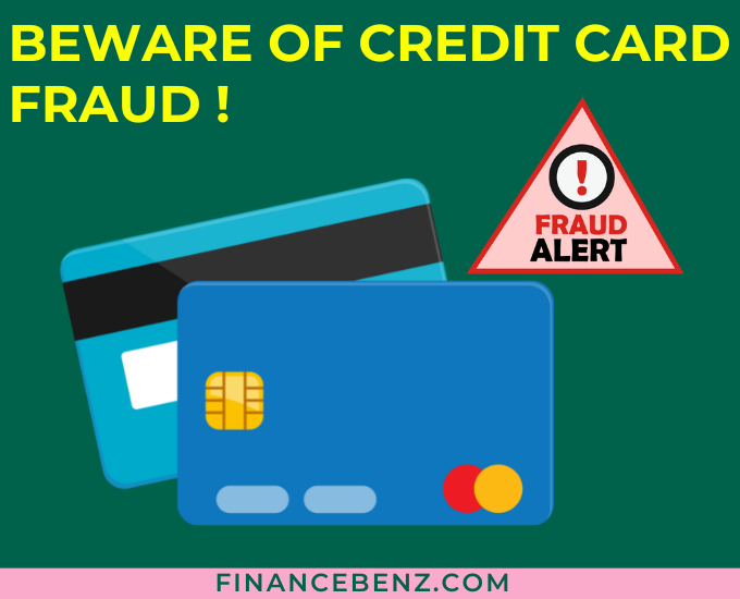 Beware of credit card fraud