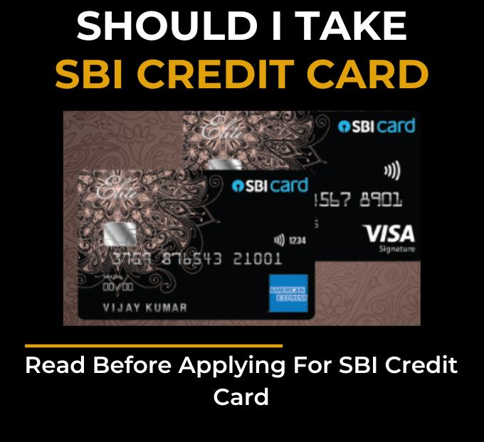 Should I take SBI credit card? SBI credit card users reviews