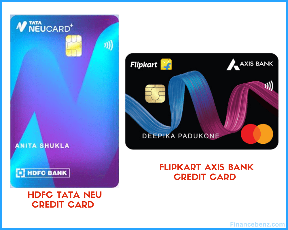 HDFC Tata Neu Plus Card and Axis Bank Flipkart Card