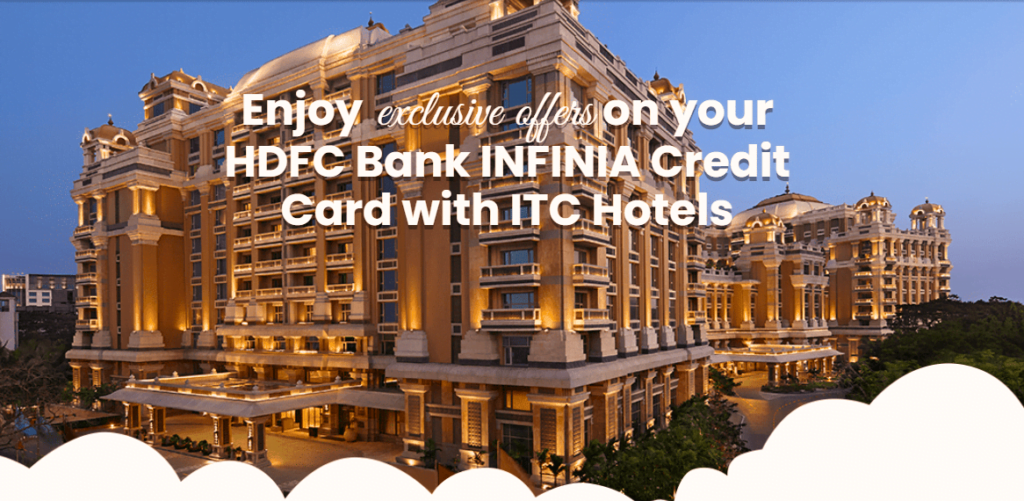 ITC Hotels benefit In HDFC Infinia Credit Card: