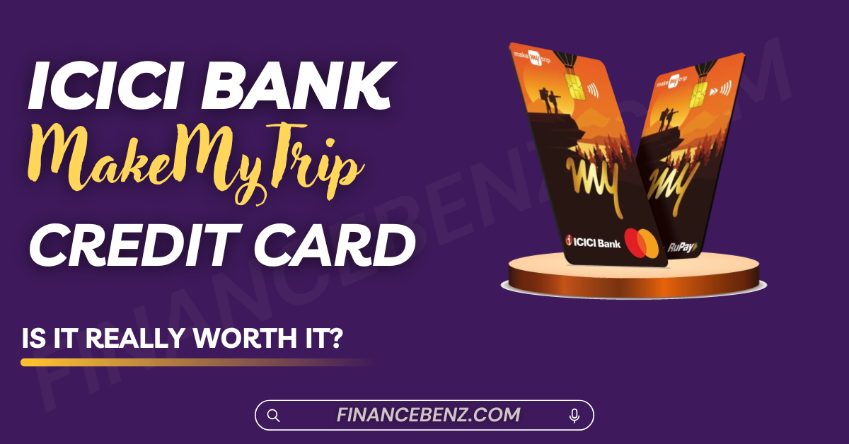ICICI makemytrip credit card Networks